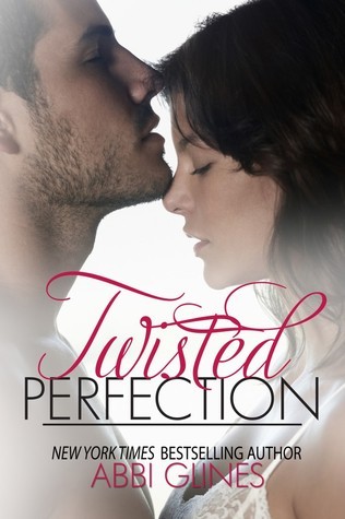 Cover of Twisted Perfection (Rosemary Beach, #5; Perfection, #1)