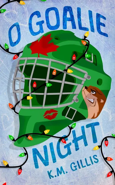 Cover of O Goalie Night: A Brother's Best Friend Hockey Holiday Romance