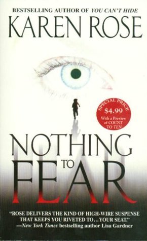 Cover of Nothing to Fear (Romantic Suspense, #4; Chicago, #3)