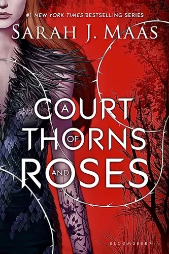 Cover of A Court of Thorns and Roses (A Court of Thorns and Roses, #1)