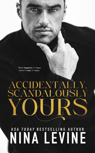 Cover of Accidentally, Scandalously Yours
