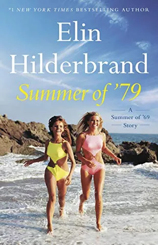 Cover of Summer of '79: A Summer of '69 Story