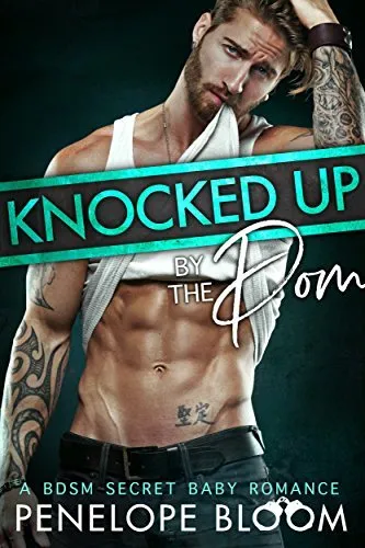Cover of Knocked Up by the Dom