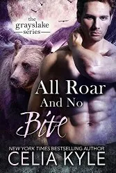 Cover of All Roar and No Bite