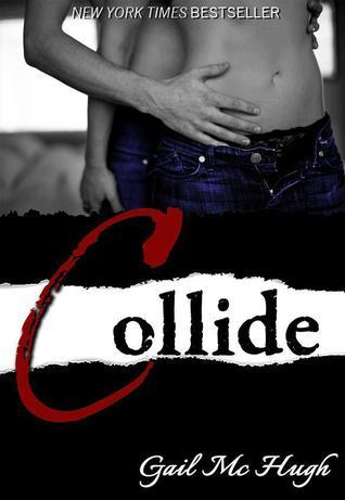 Cover of Collide (Collide, #1)