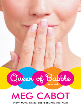 Cover of Queen of Babble (Queen of Babble, #1)