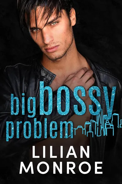 Cover of Big Bossy Problem