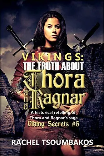 Cover of Vikings: The Truth about Thora and Ragnar: Viking Secrets Book Two