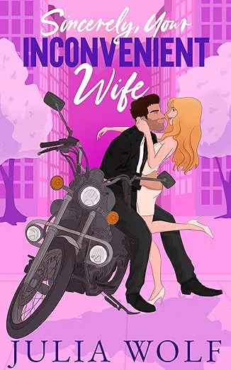 Cover of Sincerely, Your Inconvenient Wife