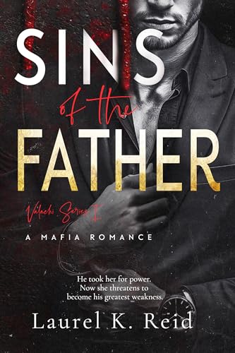Cover of Sins of the Father: A Ruthless Mafia Arranged Marriage Romance
