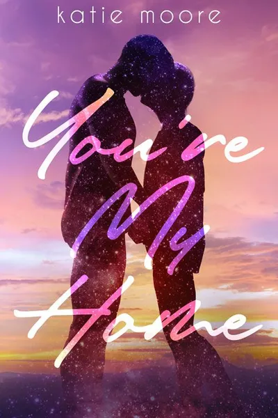 Cover of You're My Home