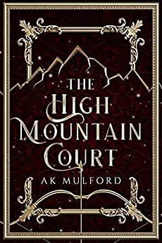 Cover of The High Mountain Court