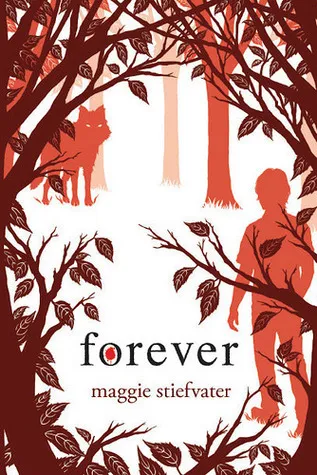 Cover of Forever (The Wolves of Mercy Falls, #3)