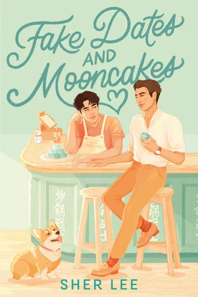 Cover of Fake Dates and Mooncakes