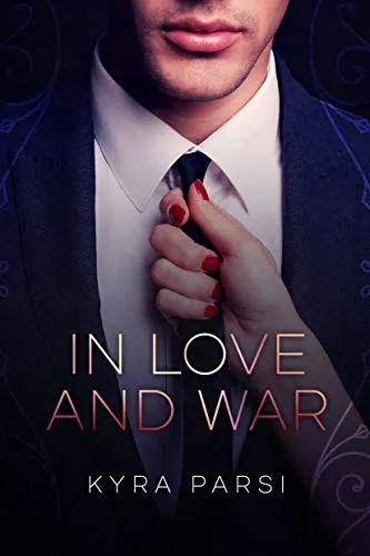 Cover of In Love and War