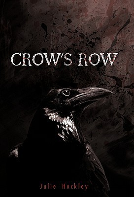 Cover of Crow's Row (Crow's Row, #1)