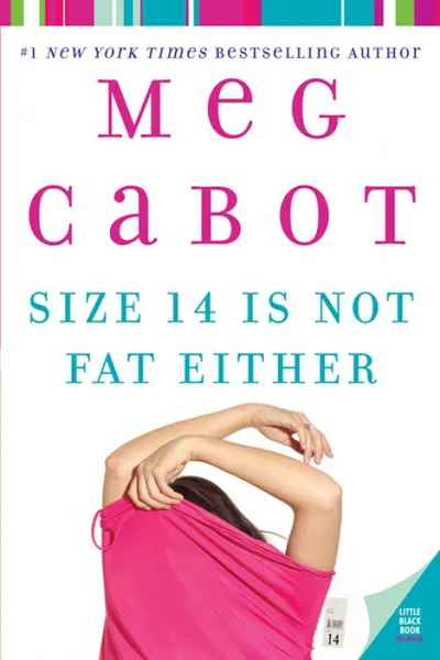 Cover of Size 14 Is Not Fat Either (Heather Wells, #2)