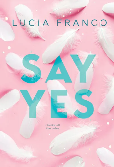 Cover of Say Yes