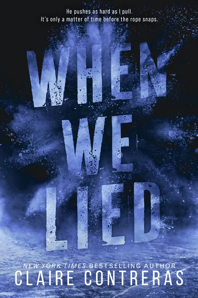 Cover of When We Lied