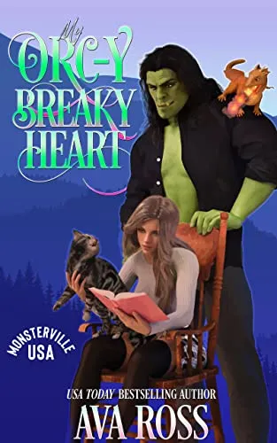 Cover of My Orc-y Breaky Heart