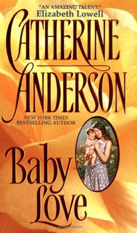 Cover of Baby Love (Kendrick/Coulter/Harrigan, #1)