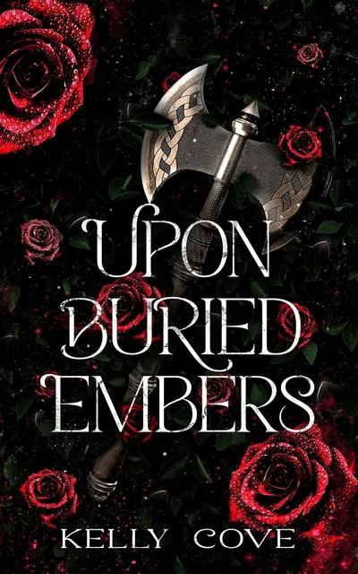Cover of Upon Buried Embers (Upon Buried Embers, #1)