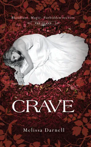 Cover of Crave (The Clann, #1)