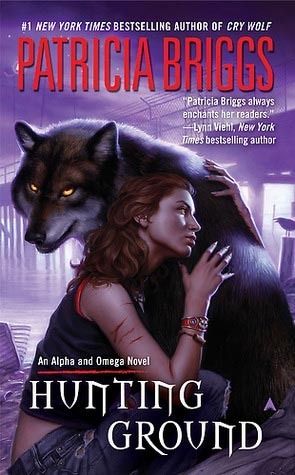 Cover of Hunting Ground (Alpha & Omega, #2)