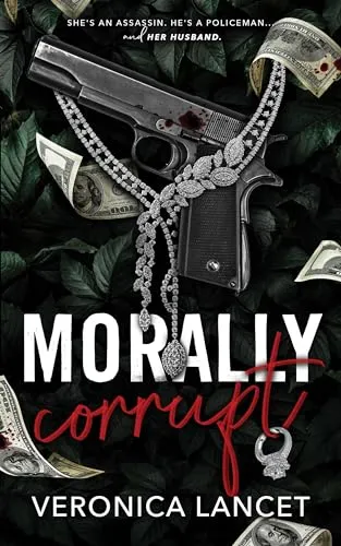 Cover of Morally Corrupt