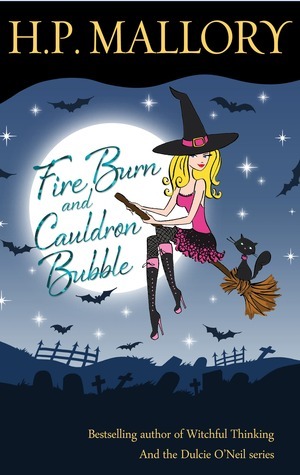 Cover of Fire Burn and Cauldron Bubble (Underworld, #1) (Witch, Warlock and Vampire, #1)