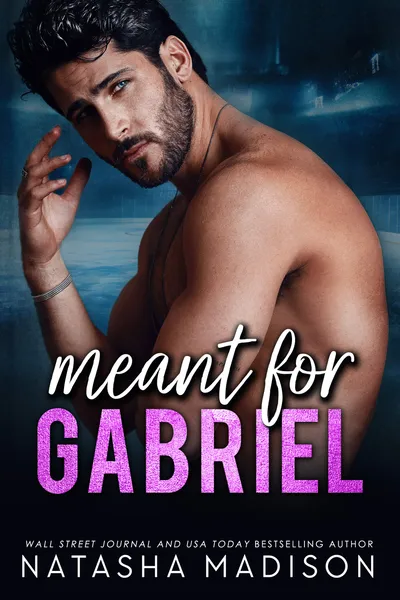 Cover of Meant for Gabriel