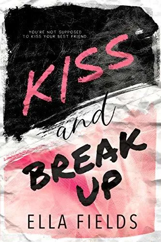 Cover of Kiss and Break Up