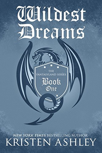 Cover of Wildest Dreams (Fantasyland, #1)