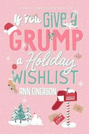 Cover of If You Give a Grump a Holiday Wishlist