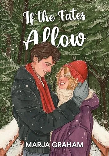Cover of If the Fates Allow: A holiday fake dating romance