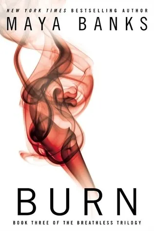Cover of Burn (Breathless, #3)