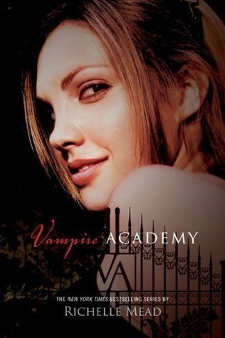 Cover of Vampire Academy (Vampire Academy, #1)