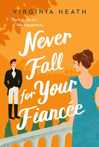 Cover of Never Fall for Your Fiancée