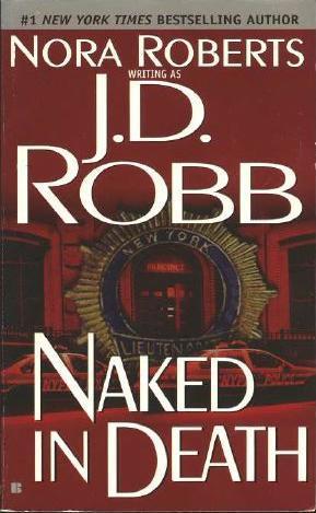 Cover of Naked in Death (In Death, #1)