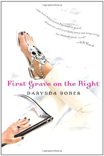 Cover of First Grave on the Right (Charley Davidson, #1)