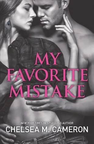 Cover of My Favorite Mistake (My Favorite Mistake, #1)