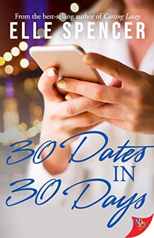 Cover of 30 Dates in 30 Days