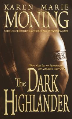 Cover of The Dark Highlander (Highlander, #5)