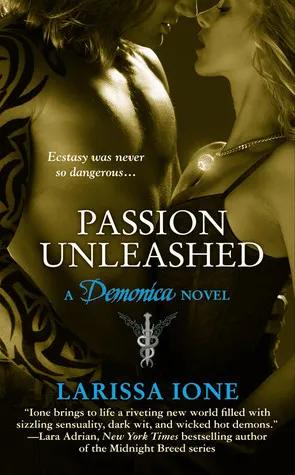 Cover of Passion Unleashed (Demonica, #3)