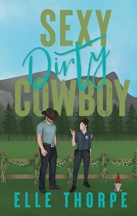 Cover of Sexy Dirty Cowboy