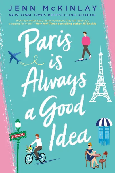 Cover of Paris is Always a Good Idea