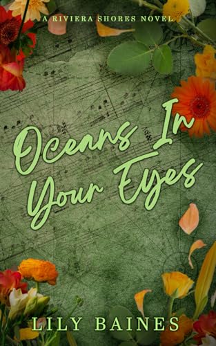 Cover of Oceans In Your Eyes: A marriage of convenience, reverse age gap romance