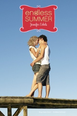 Cover of Endless Summer (The Boys Next Door, #1-2)