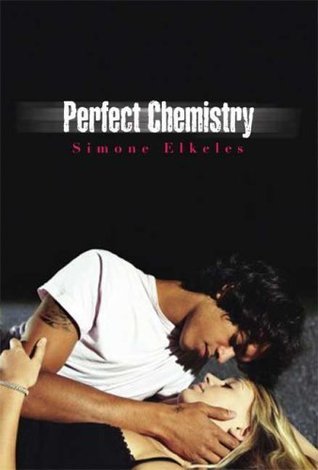 Cover of Perfect Chemistry (Perfect Chemistry, #1)