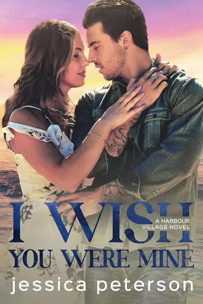 Cover of I Wish You Were Mine